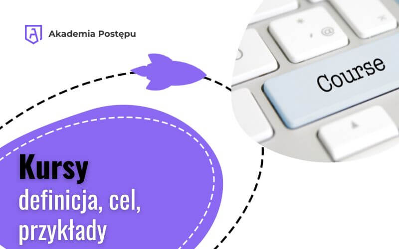 Kursy | definicja, cel, przykłady